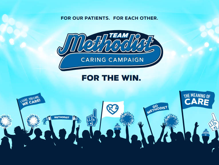 Graphic for 2024 "Team Methodist Caring Campaign" - For Our Patients. For Each Other. For The Win."